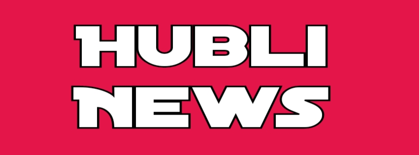 Hubli News